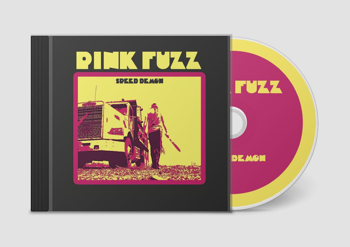 PINK FUZZ Speed Demon CD